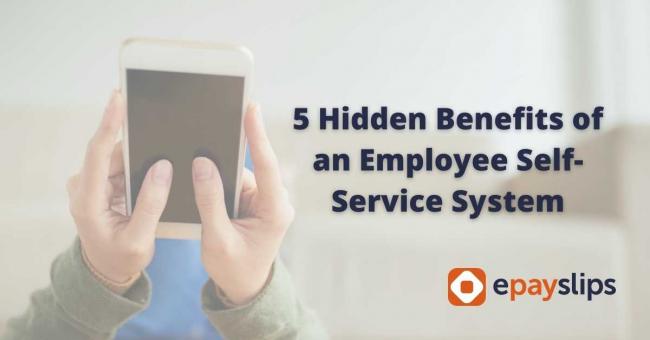 Hidden Benefits of an Employee Self-Service System